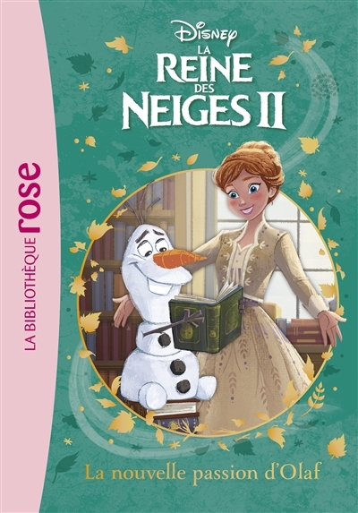La Reine des Neiges 2 03 - La nouvelle passion d'Olaf (Poche)