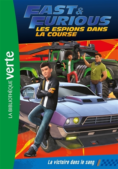 Fast & Furious 01 - La victoire dans le sang (Poche)