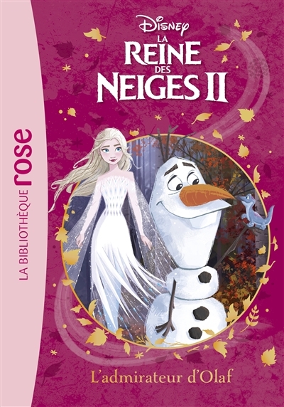 La Reine des Neiges 2 04 - L'admirateur d'Olaf (Poche)