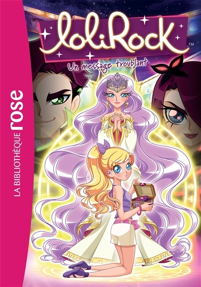 Lolirock - Tome 26 : Un message troublant : Volume 26, Un message troublant (Poche)