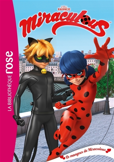 Miraculous 24 - Le mangeur de Miraculous (Poche)