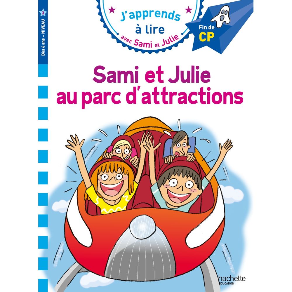Sami et Julie CP niveau 3 - Sami et Julie au Parc d'attractions (Broché)