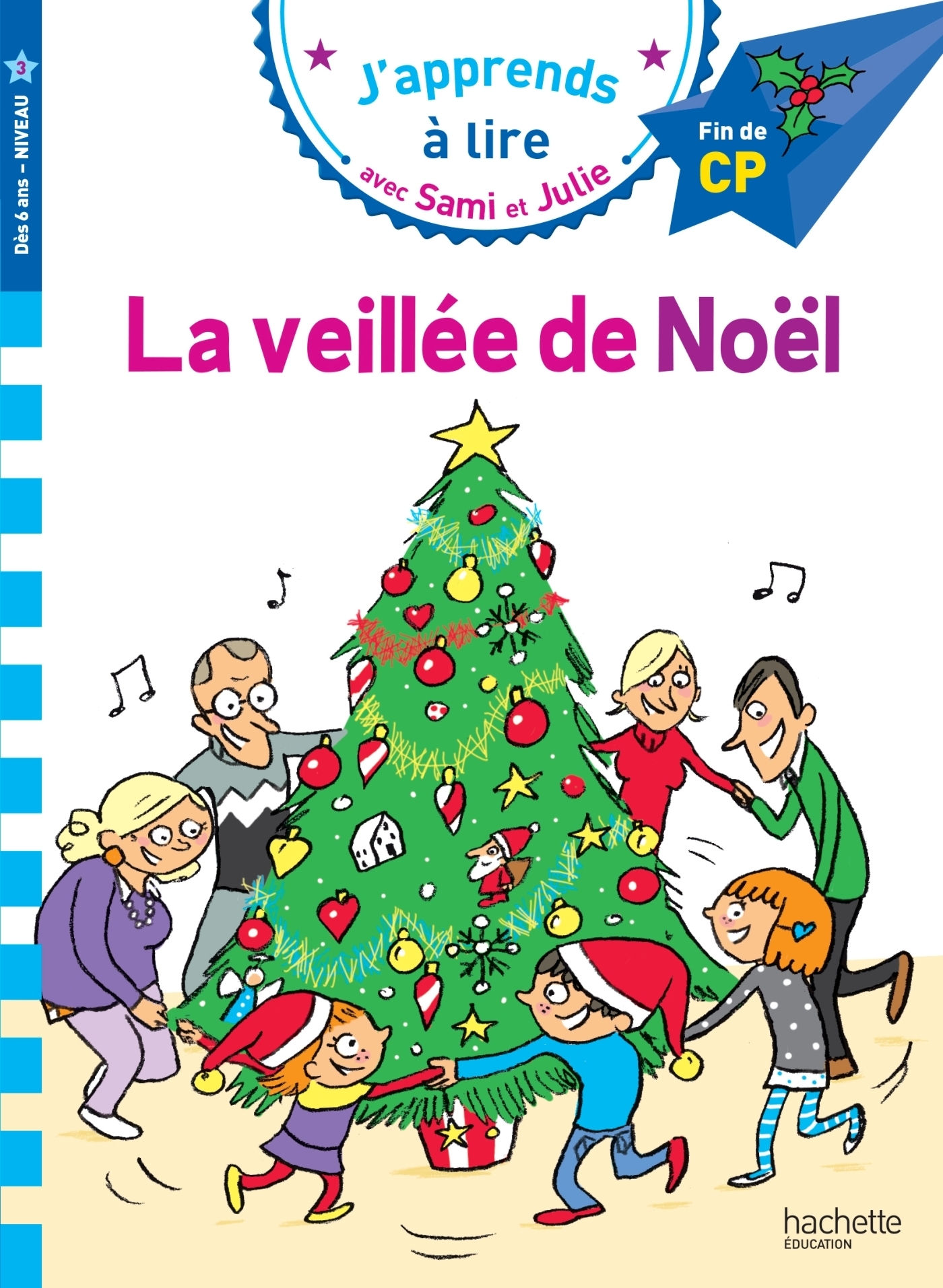 Sami et Julie CP niveau 3 - La veillée de Noël (Broché)
