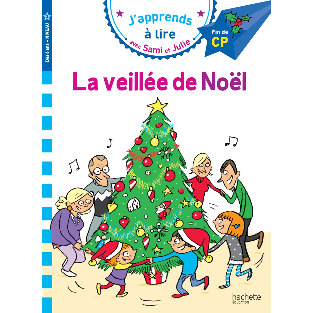 Sami et Julie CP niveau 3 - La veillée de Noël (Broché)