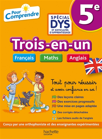 5e Spécial DYS (dyslexie) et difficultés d'apprentissage : Français - Maths - Anglais (Relié)