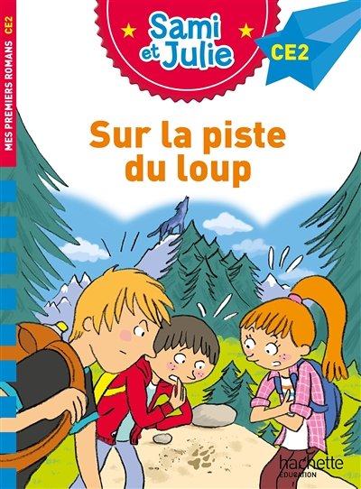 Sami et Julie Roman CE2 Sur la piste du loup (Cartonné)
