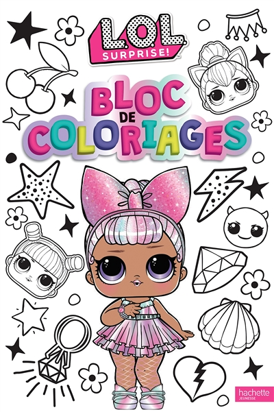 L.O.L. Surprise! - Bloc de coloriages (Jeunesse)