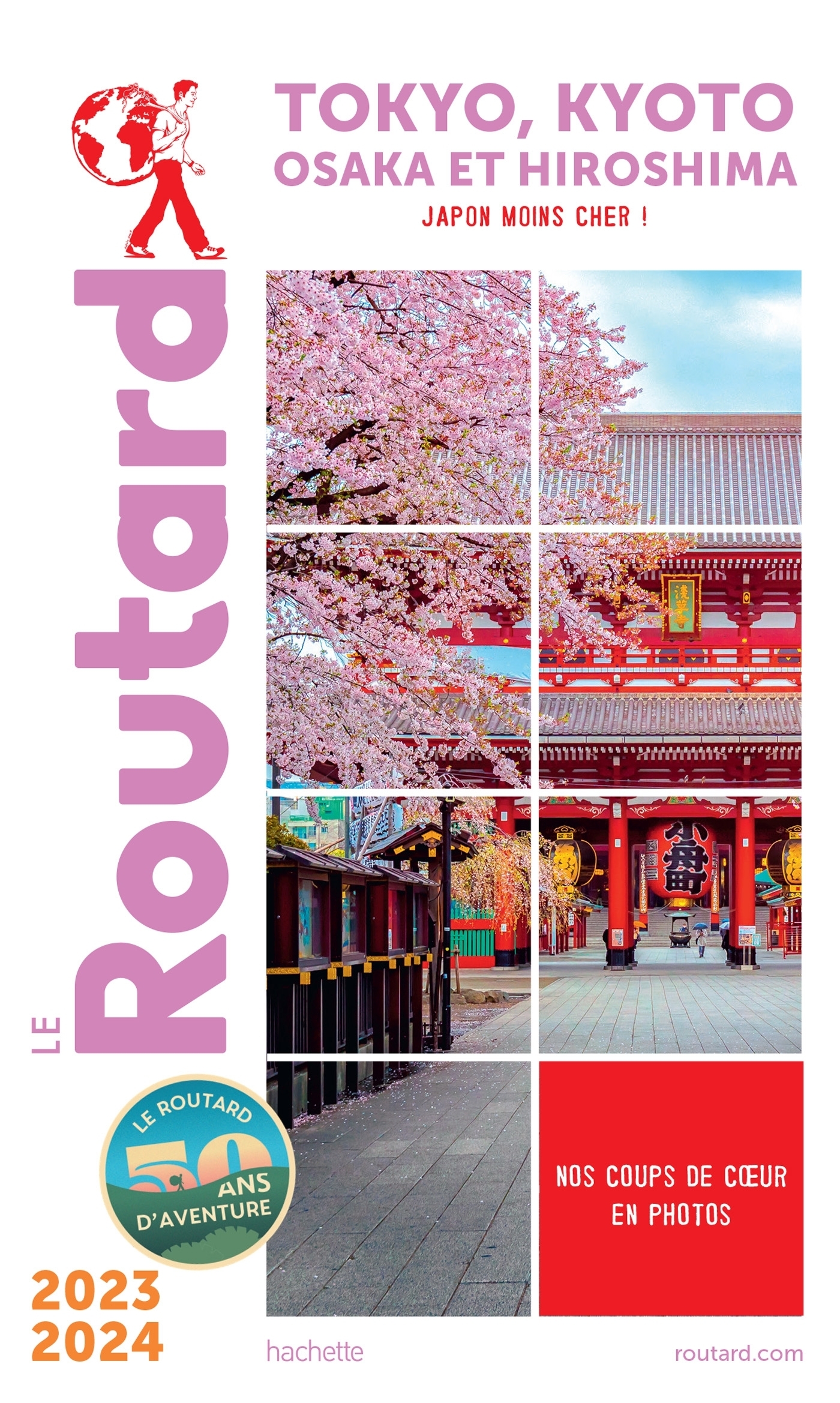 Guide du Routard Tokyo, Kyoto 2023/24 - Osaka et Hiroshima (Broché)