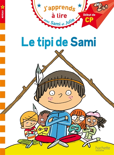 Sami et Julie CP Niveau 1 Le tipi de Sami (Broché)