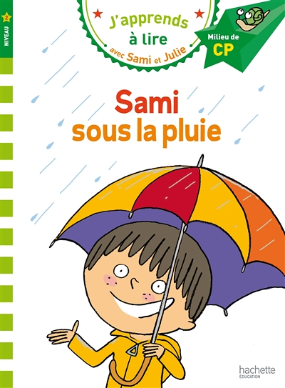 Sami et Julie CP Niveau 2 Sami sous la pluie (Broché)