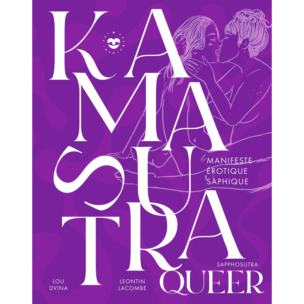 Kamasutra queer - Manifeste érotique saphique (Broché)