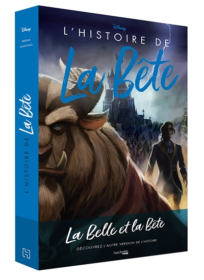 Villains Disney L'Histoire de la Bête - La Belle et la Bête (Jeunesse)
