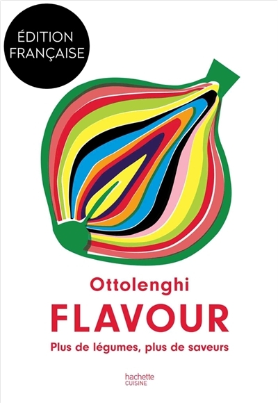 Ottolenghi Flavour - Plus de légumes, plus de saveurs (Relié)