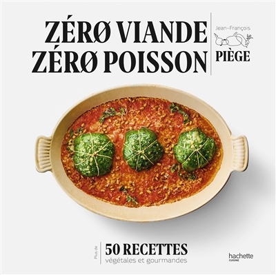 Zéro viande zéro poisson - Plus de 50 recettes veggie et gourmandes qui ont fait leurs preuves (Reli