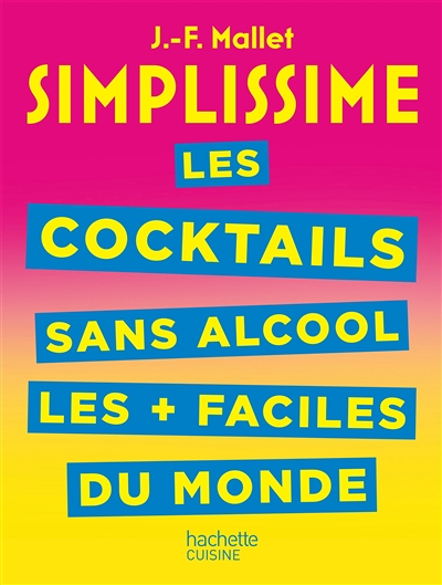 SIMPLISSIME Cocktails et boissons sans alcool (Cartonné)