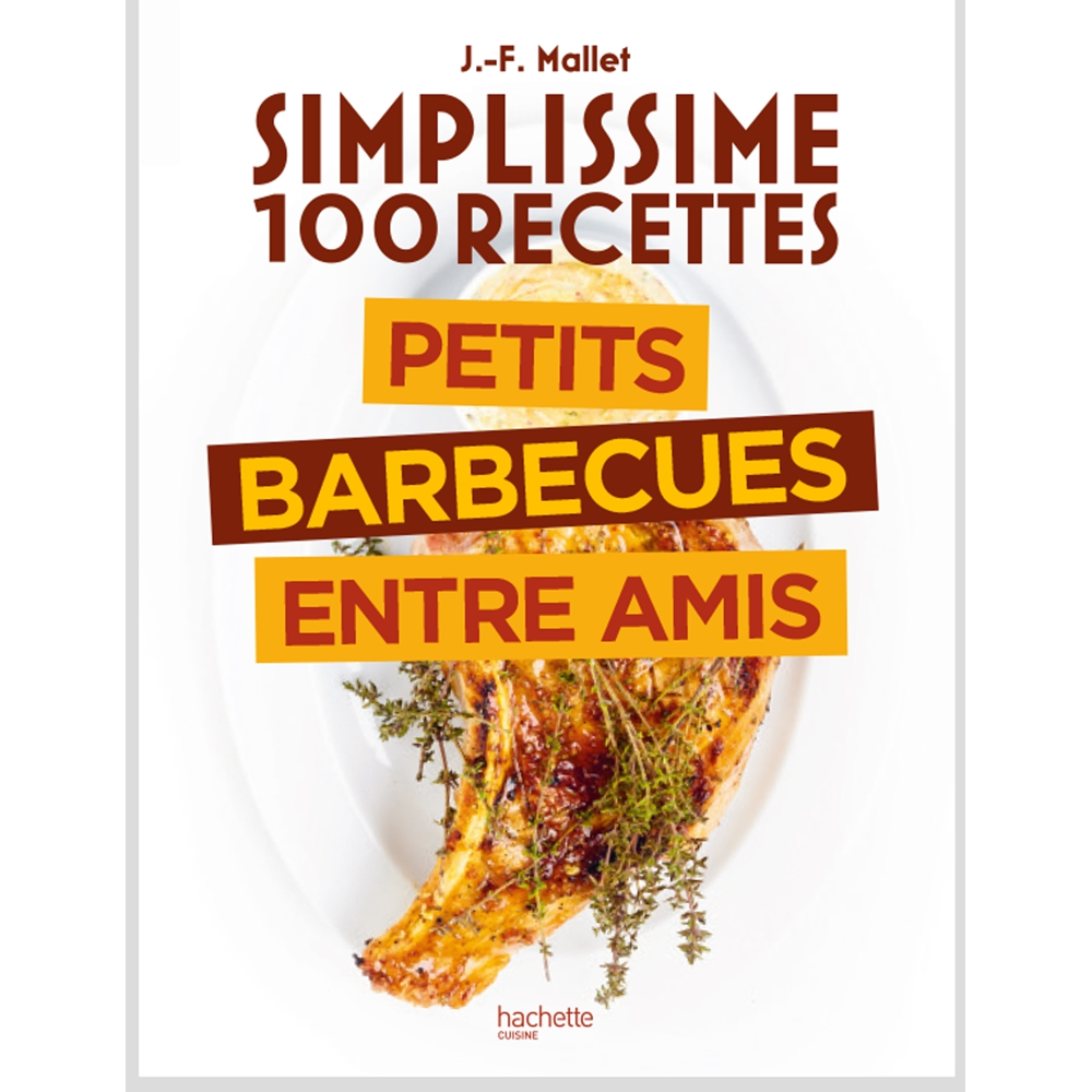Simplissime Barbecues entre amis (Broché)