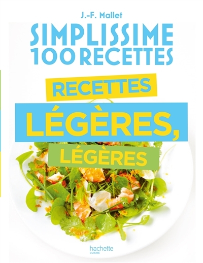 Simplissime Recettes légères, légères (Broché)