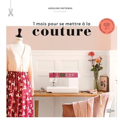 1 mois pour se mettre à la couture (Broché)