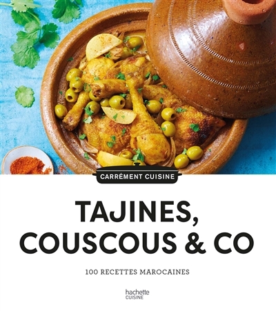100 recettes Tajines, Couscous & Co (Cartonné)