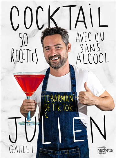 Cocktail Julien - Le barman de TikTok (Broché)