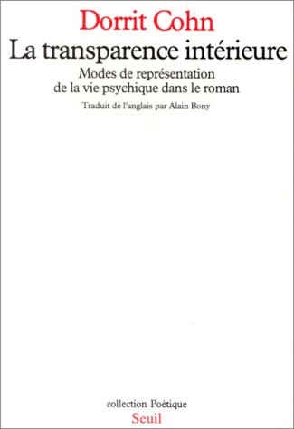 La Transparence intérieure - Modes de représentation de la vie psychique dans le roman (Grand format