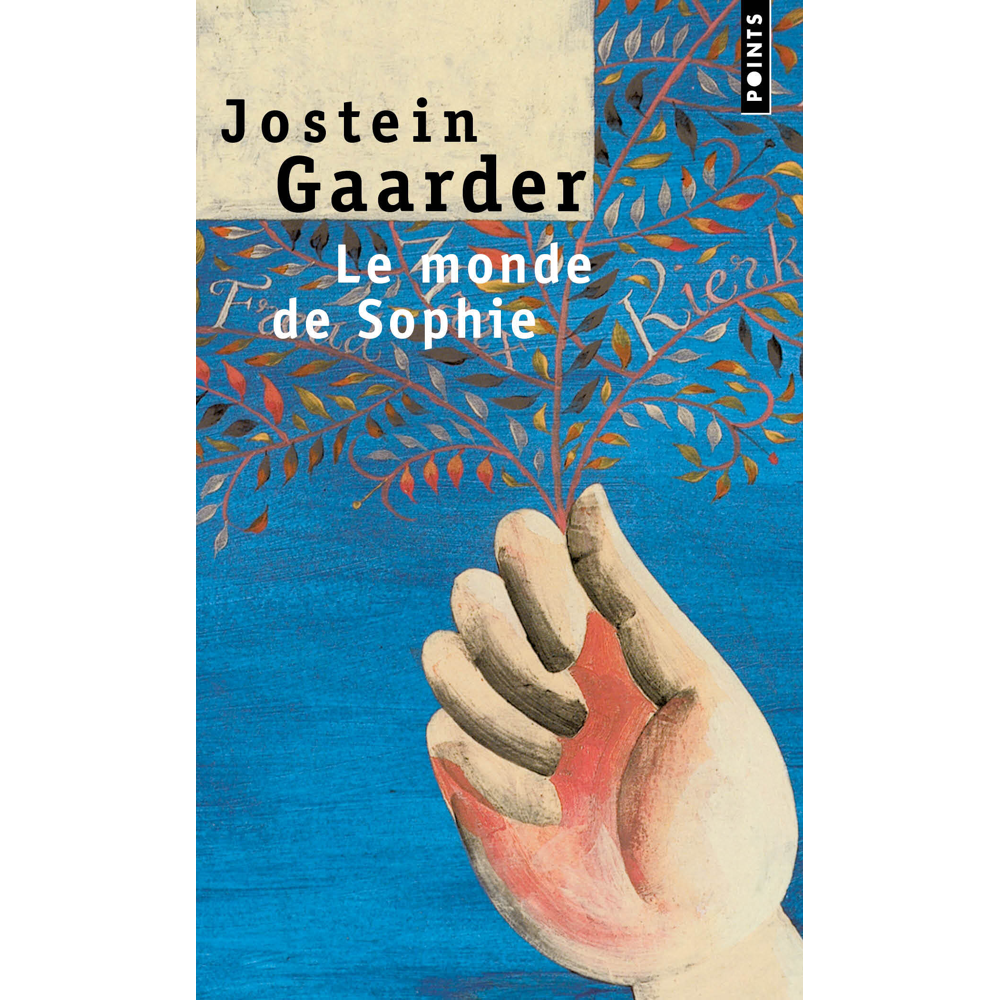 Le Monde de Sophie - Roman sur l'histoire de la philosophie (Poche)