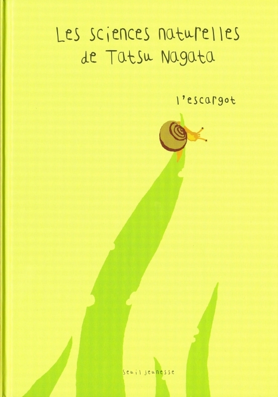 L'Escargot - Les sciences naturelles de Tatsu Nagata (Jeunesse)