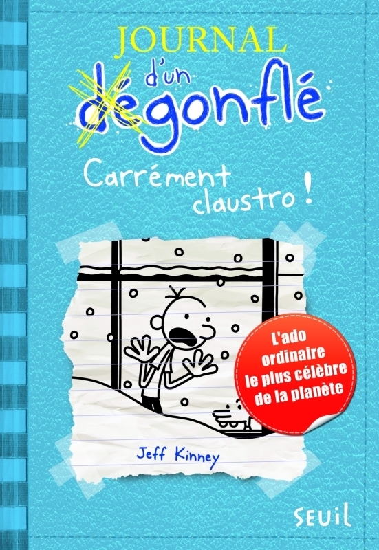 Journal d'un dégonflé - Tome 6 - Carrément Claustro - Journal d'un dégonflé, tome 6 (Jeunesse)