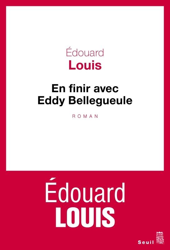 En finir avec Eddy Bellegueule (Grand format)