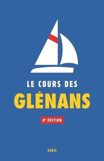 Le Cours des Glénans (8e édition) (Relié)