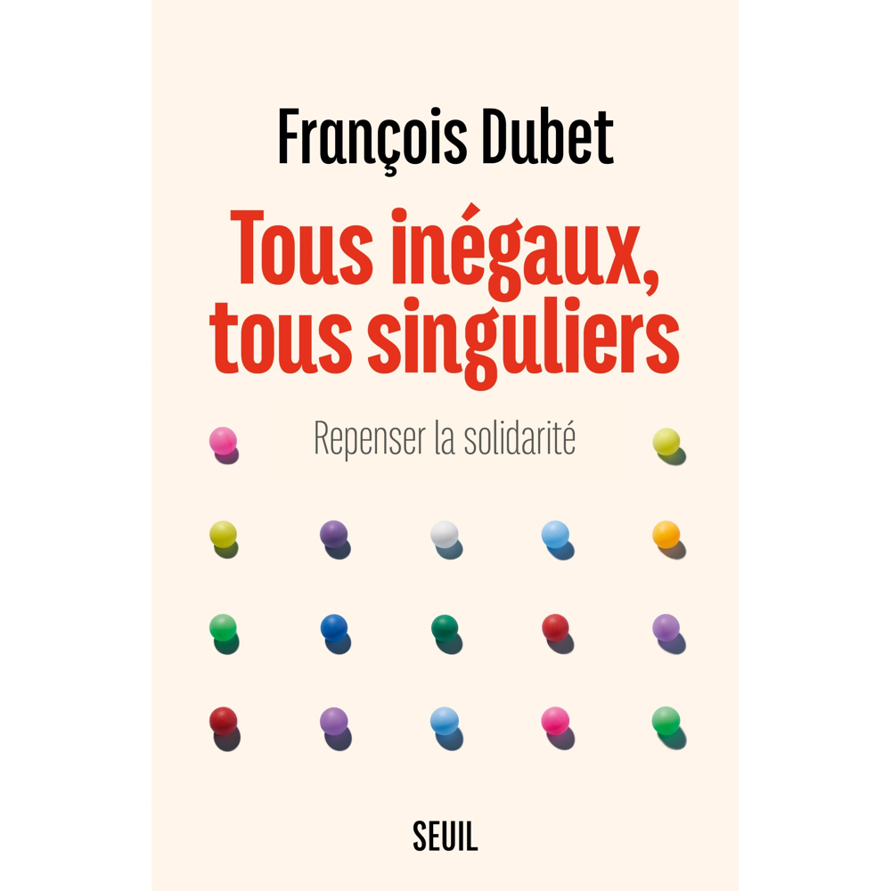 Tous inégaux, tous singuliers - Repenser la solidarité (Broché)