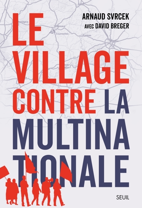 Le Village contre la multinationale (Broché)