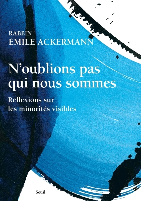 N'oublions pas qui nous sommes. - Réflexions sur les minorités visibles (Broché)