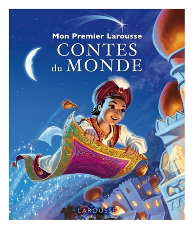 Mon premier Larousse des contes du monde (Jeunesse)