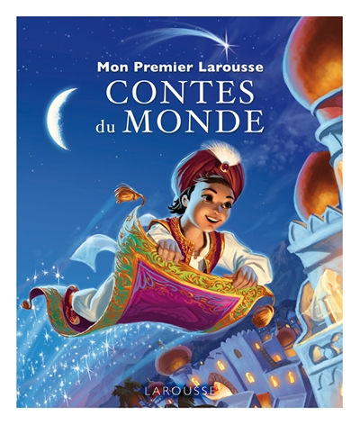 Mon premier Larousse des contes du monde (Jeunesse)