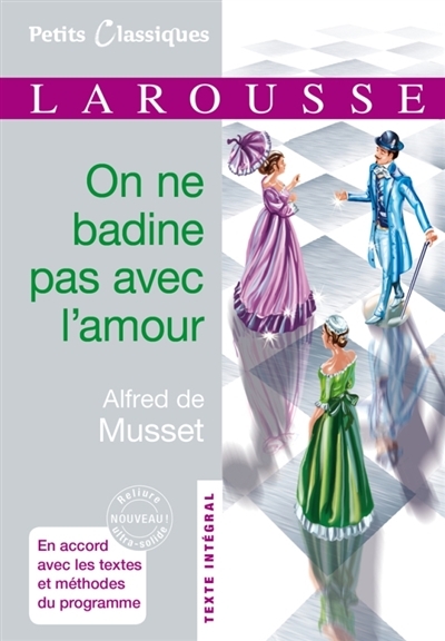 On ne badine pas avec l'amour (Poche)
