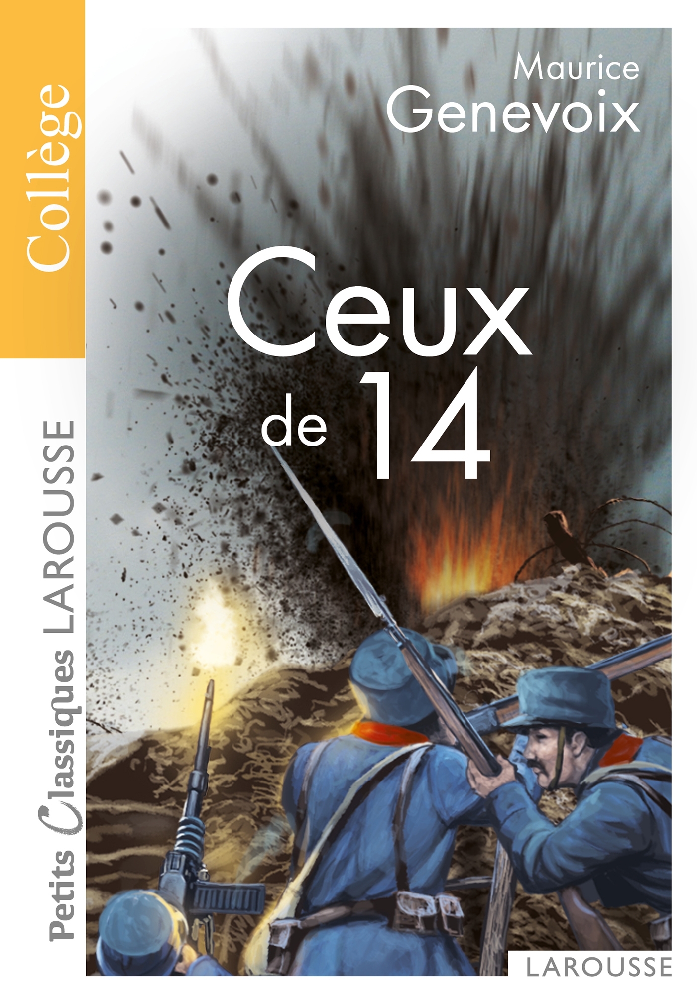 Ceux de 14 - Sélection d'extraits (Poche)