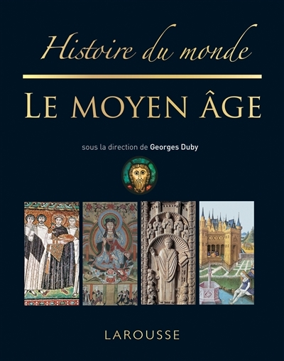Histoire du monde le Moyen-Âge (Relié)