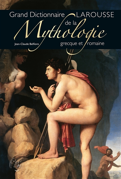 Grand dictionnaire de la mythologie grecque et romaine (Broché)