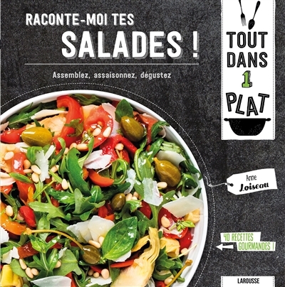 Raconte-moi tes salades ! (Cartonné)