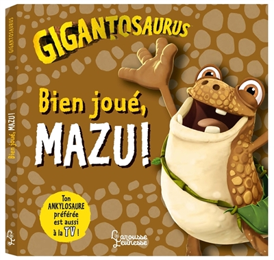 Gigantosaurus : Bien joué, Mazu ! : Bien joué, Mazu ! (Jeunesse)