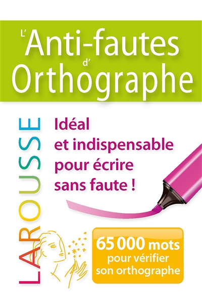 L'Anti-fautes d'orthographe (Broché)
