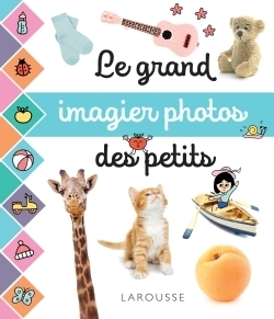 Le grand imagier photos des petits (Jeunesse)