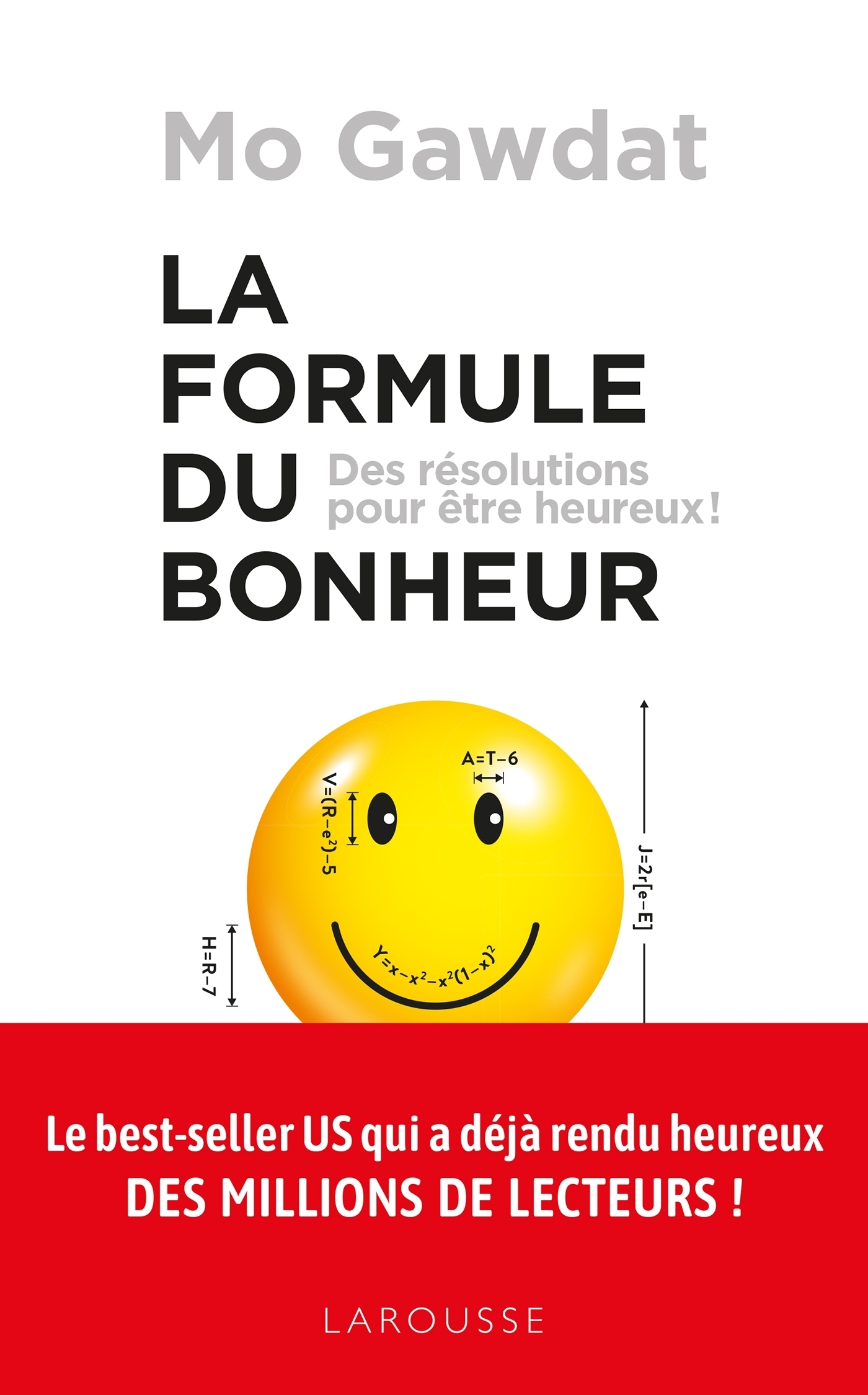 La formule du bonheur (Broché)