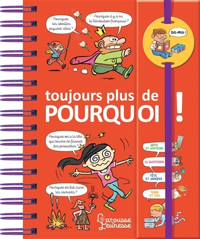 Dis-moi ! Toujours plus de pourquoi (Jeunesse)