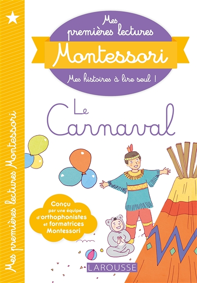 Mes premières lectures Montessori, Le Carnaval (Broché)