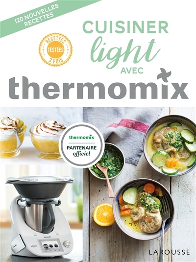 Cuisiner light avec thermomix (Relié)