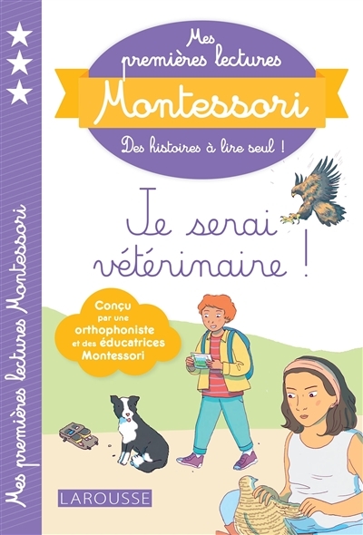 Mes premières lectures Montessori, Je serai vétérinaire (Broché)