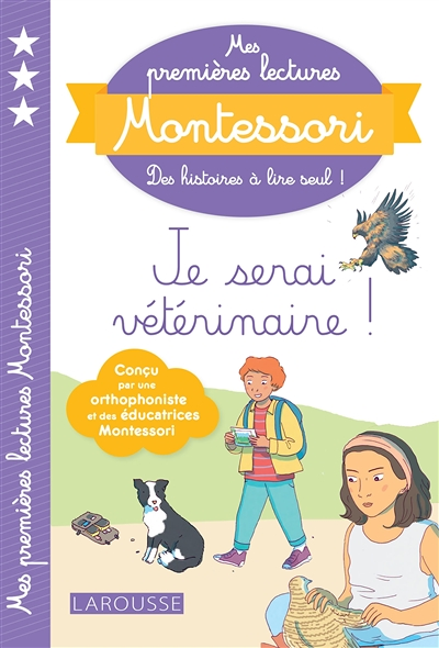 Mes premières lectures Montessori, Je serai vétérinaire (Broché)