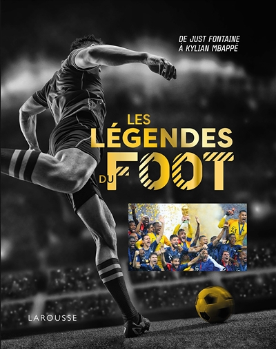 Les légendes du foot (Relié)